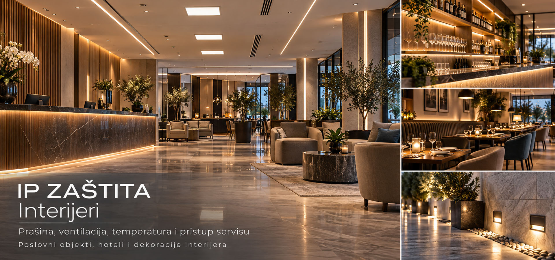OD INTERIJERA DO PODVODNE UGRADNJE
